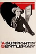 A Gun Fightin' Gentleman Poster 2 | GoldPoster