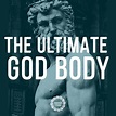 The Ultimate God Body - MaitreyaFields