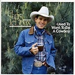 Chris LeDoux - Used To Want To Be A Cowboy / Thirty Dollar Cowboy ...
