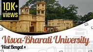 Visva Bharati University, West Bengal | Campus Tour | Courses | Hostel ...