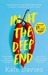 In at the Deep End by Kate Davies | Waterstones