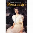Persuasão - Brochado - Jane Austen - Compra Livros na Fnac.pt