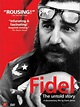 Fidel : the Untold Story, un film de 2001 - Télérama Vodkaster