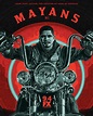 Mayans MC - Season 1 Poster - Mayans MC Photo (41477960) - Fanpop