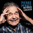 Ma vieille carcasse - Pierre Perret - CD album - Achat & prix | fnac