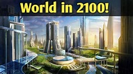 What Life Would Be Like in the 22nd Century? - YouTube