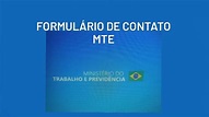 FORMULÁRIO DE CONTATO MTE/MTP: COMO ACESSAR? 2022 - YouTube
