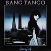 Bang Tango - Dancin' On Coals | Veröffentlichungen | Discogs