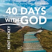 Amazon.com: 40 Days with God: Time Out to Journey Through the Bible ...
