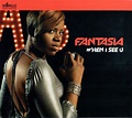 Fantasia - When I See U (2007, CD) | Discogs