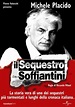 Il sequestro Soffiantini: la locandina del film: 287233 - Movieplayer.it
