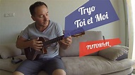 Tryo Toi et Moi - ukulele tutorial - YouTube