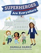 Superheroes Are Everywhere - Scholastic Shop