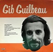Gib Guilbeau - Gib Guilbeau (Vinyl, LP, Album) | Discogs