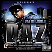 ORIGINAL GANGSTAZ: Daz Dillinger - D.A.Z.- ACTU RAP WESTCOAST