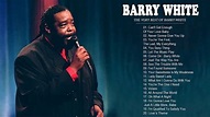 Barry White Greatest Hits Full Album - The Best Of Barry White - Barry ...