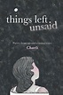 Things left unsaid - Mascot Books