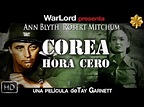 Corea hora cero (1952) | HD español - castellano - YouTube