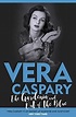The Gardenia by Vera Caspary (1952) - Literary Ladies Guide