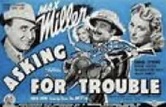 Asking for Trouble (1942) - IMDb