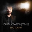 Spotlight by John Owen-Jones: Amazon.co.uk: Music