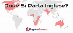 Paesi Dove Si Parla Inglese: La Lista - Inglese Dinamico