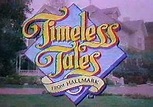 Timeless Tales from Hallmark (Serie de TV) (1990) - FilmAffinity