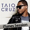 iTunes Session》- Taio Cruz的专辑 - Apple Music
