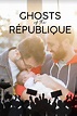 Ghosts of the République (2018) — The Movie Database (TMDB)