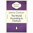 Jeremy Clarkson | The World According to Clarkson | Elephant Bookstore