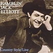 Ramblin' Jack Elliott - Country Style Lyrics and Tracklist | Genius