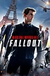 Mission: Impossible - Fallout (2018) - Posters — The Movie Database (TMDB)