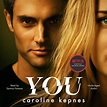 You Audiobook by Caroline Kepnes, Santino Fontana | Official Publisher ...