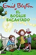 EL BOSQUE ENCANTADO | ENID BLYTON | Comprar libro 9788408105565