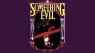 Something Evil (1972) - AZ Movies