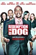 The Redemption of a Dog - Rotten Tomatoes
