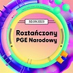 Roztańczony PGE Narodowy 2023 > PGE Narodowy im. Kazimierza Górskiego w ...
