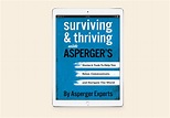 Surviving & Thriving With Asperger's: Ebook - Asperger Experts