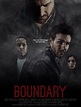 Boundary - Película 2022 - CINE.COM