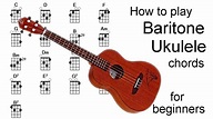 How to play baritone ukulele chords - YouTube