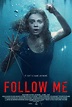 Follow Me (2020) - IMDb