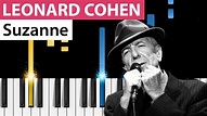 Leonard Cohen - Suzanne - Piano Tutorial - How to play Suzanne on piano ...