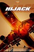 Hijack (2008) — The Movie Database (TMDB)
