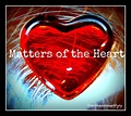 Matters Of The Heart Quotes. QuotesGram