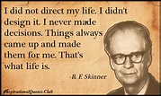Quotes about Skinner (36 quotes)