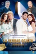 La Verdad Oculta - Noti Novelas