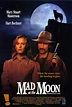 Mad at the Moon (1992) - IMDb