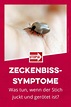 Zeckenbiss-Symptome: Was tun, wenn der Stich juckt und gerötet ist ...