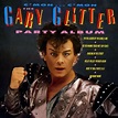 Gary Glitter - C’mon C’mon (The Party Album) Lyrics and Tracklist | Genius
