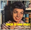 Elizete Cardoso – Canção Do Amor Demais (1958, Vinyl) - Discogs